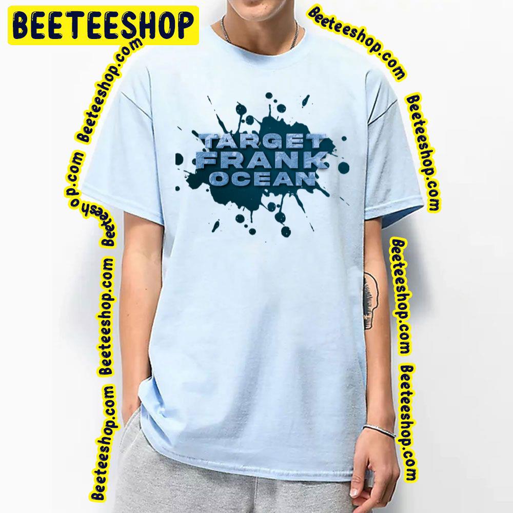 Blue Target Ink Frank Ocean Trending Unisex T-Shirt Blue Target Ink Frank Ocean Trending Unisex T-Shirt