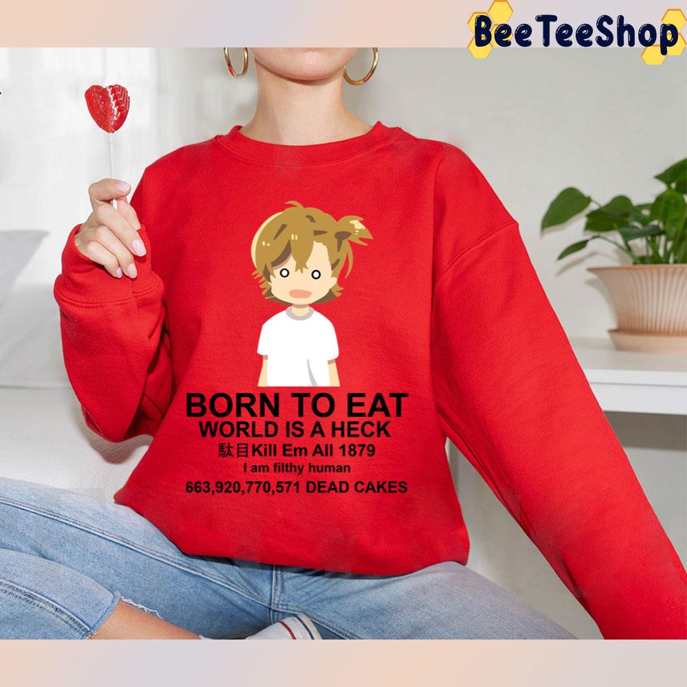 Born To Eat Barakamon Trending Unisex T-Shirt Born To Eat Barakamon Trending Unisex T-Shirt