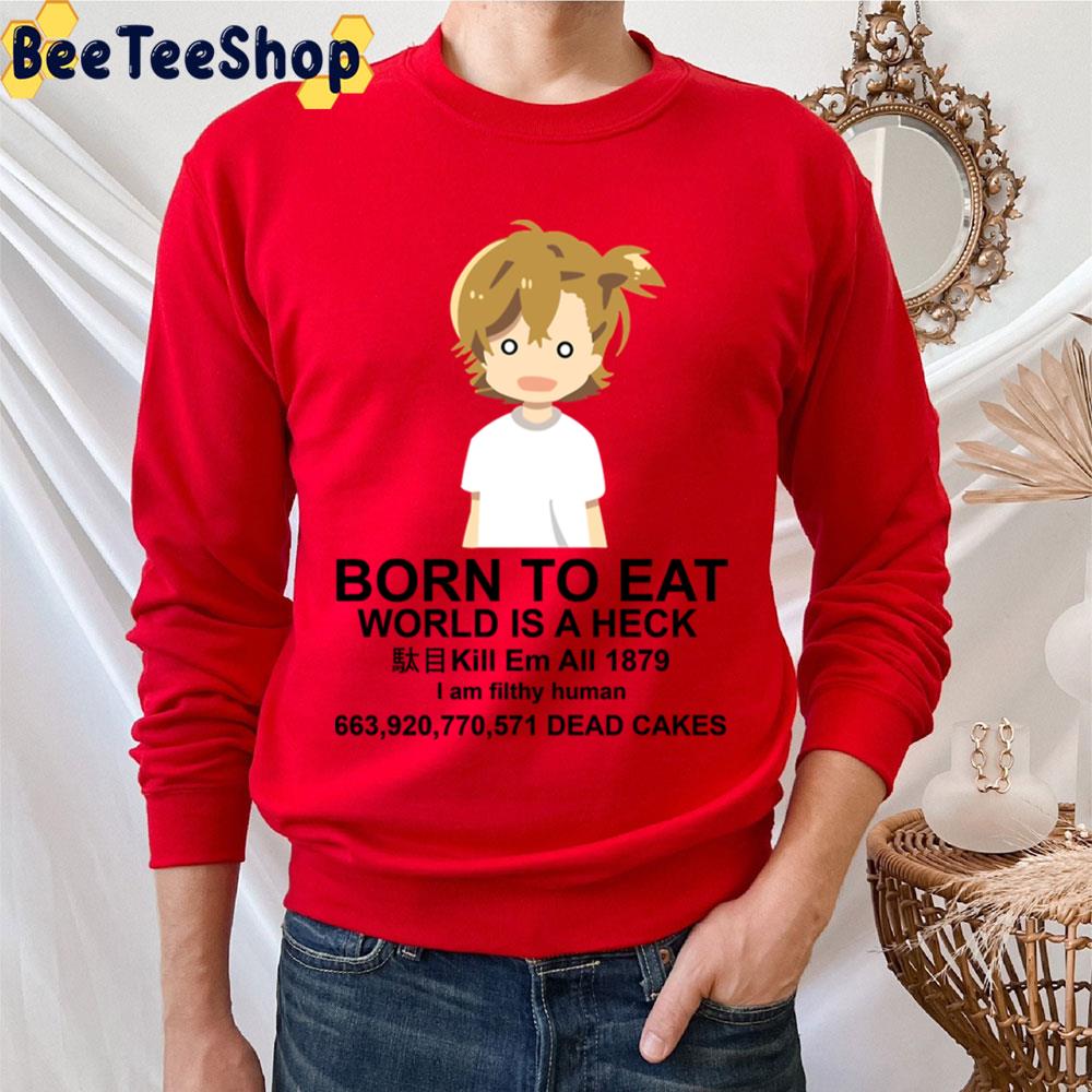 Born To Eat Barakamon Trending Unisex T-Shirt Born To Eat Barakamon Trending Unisex T-Shirt