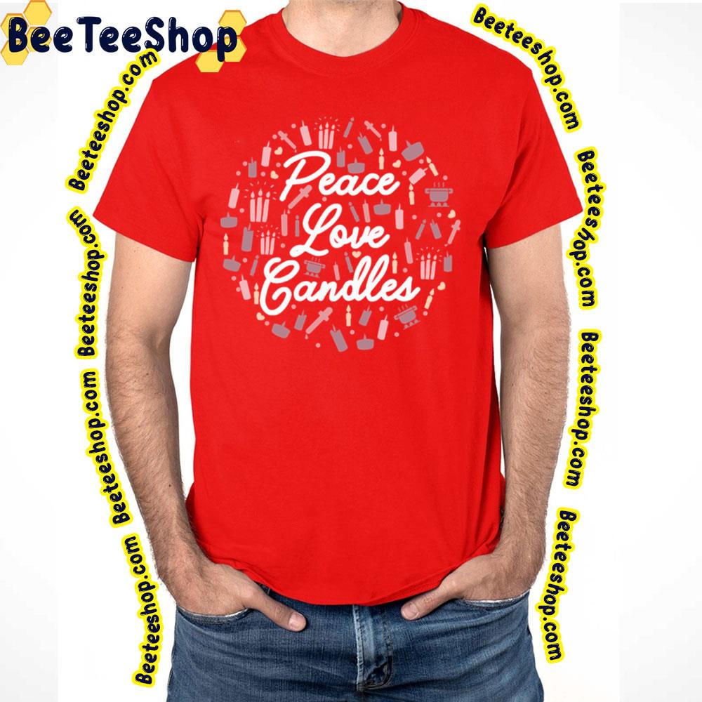 Candles Peace Maker Trending Unisex T-Shirt Candles Peace Maker Trending Unisex T-Shirt