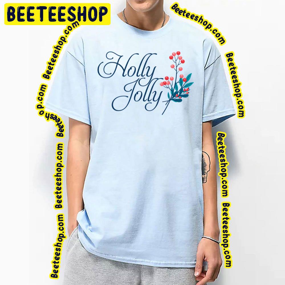 Christmas Holiday Season Boddy Holly Jolly Trending Unisex T-Shirt Christmas Holiday Season Boddy Holly Jolly Trending Unisex T-Shirt