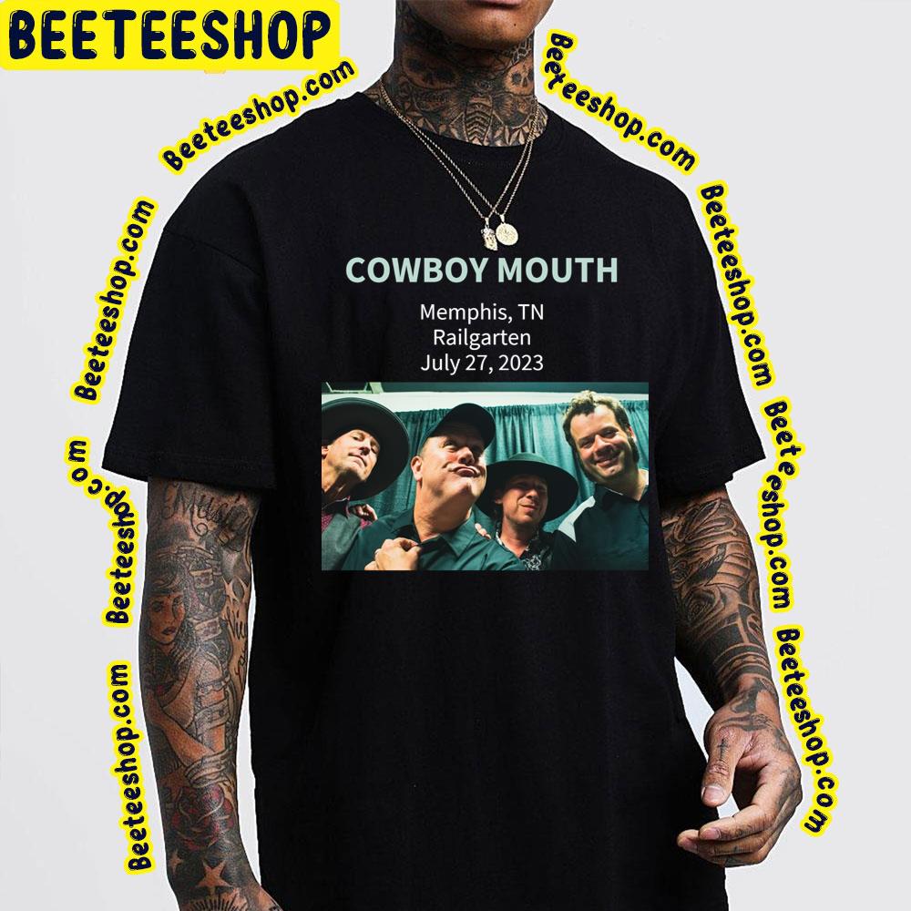 Cowboy Mouth July 27 2023 Trending Unisex T-Shirt Cowboy Mouth July 27 2023 Trending Unisex T-Shirt