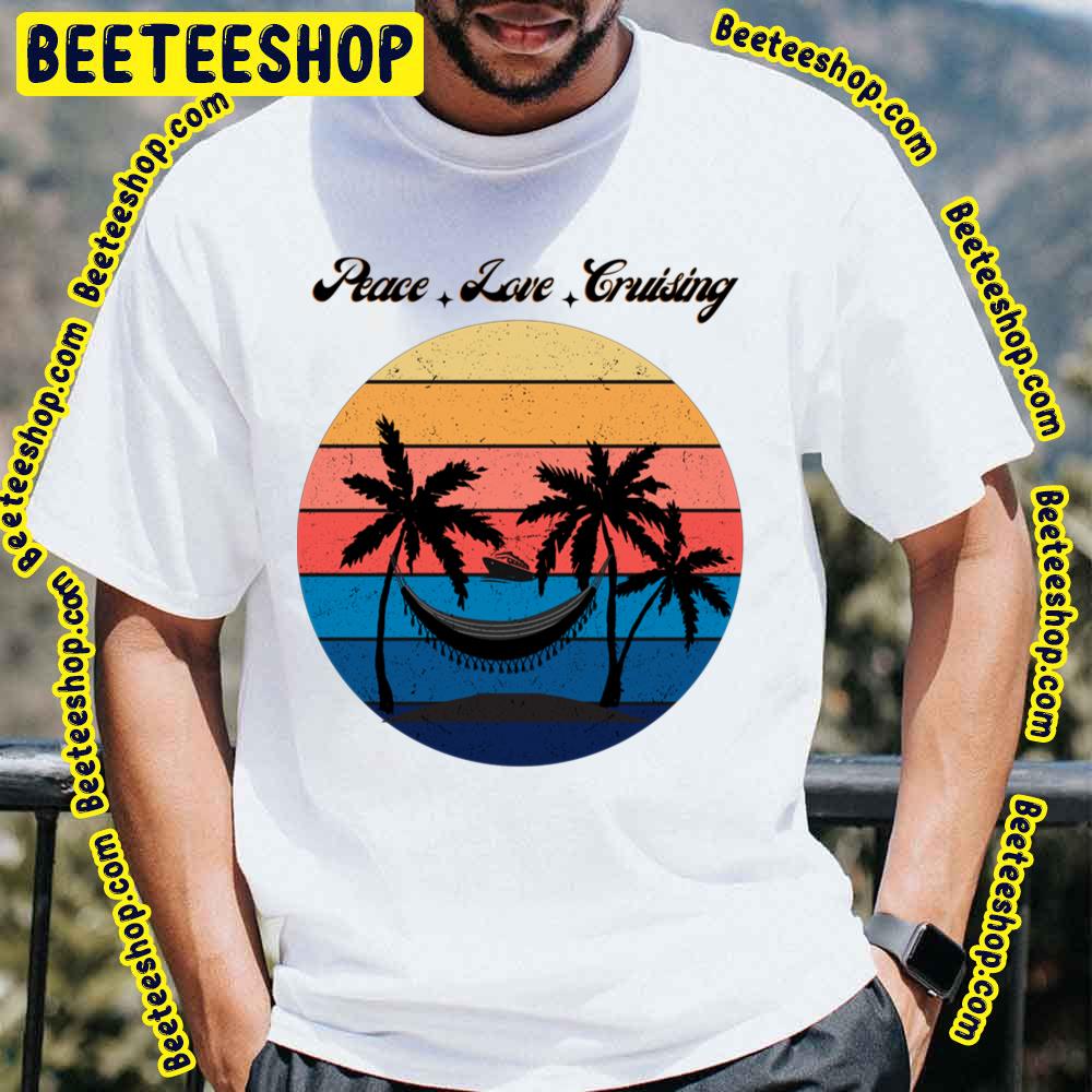 Cruising Retro Peace Maker Trending Unisex T-Shirt Cruising Retro Peace Maker Trending Unisex T-Shirt