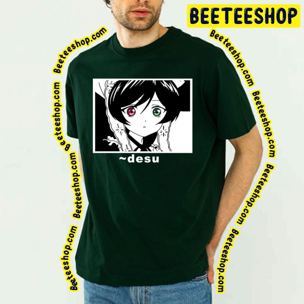 Desu Desu Rozen Maiden Trending Unisex T-Shirt Desu Desu Rozen Maiden Trending Unisex T-Shirt