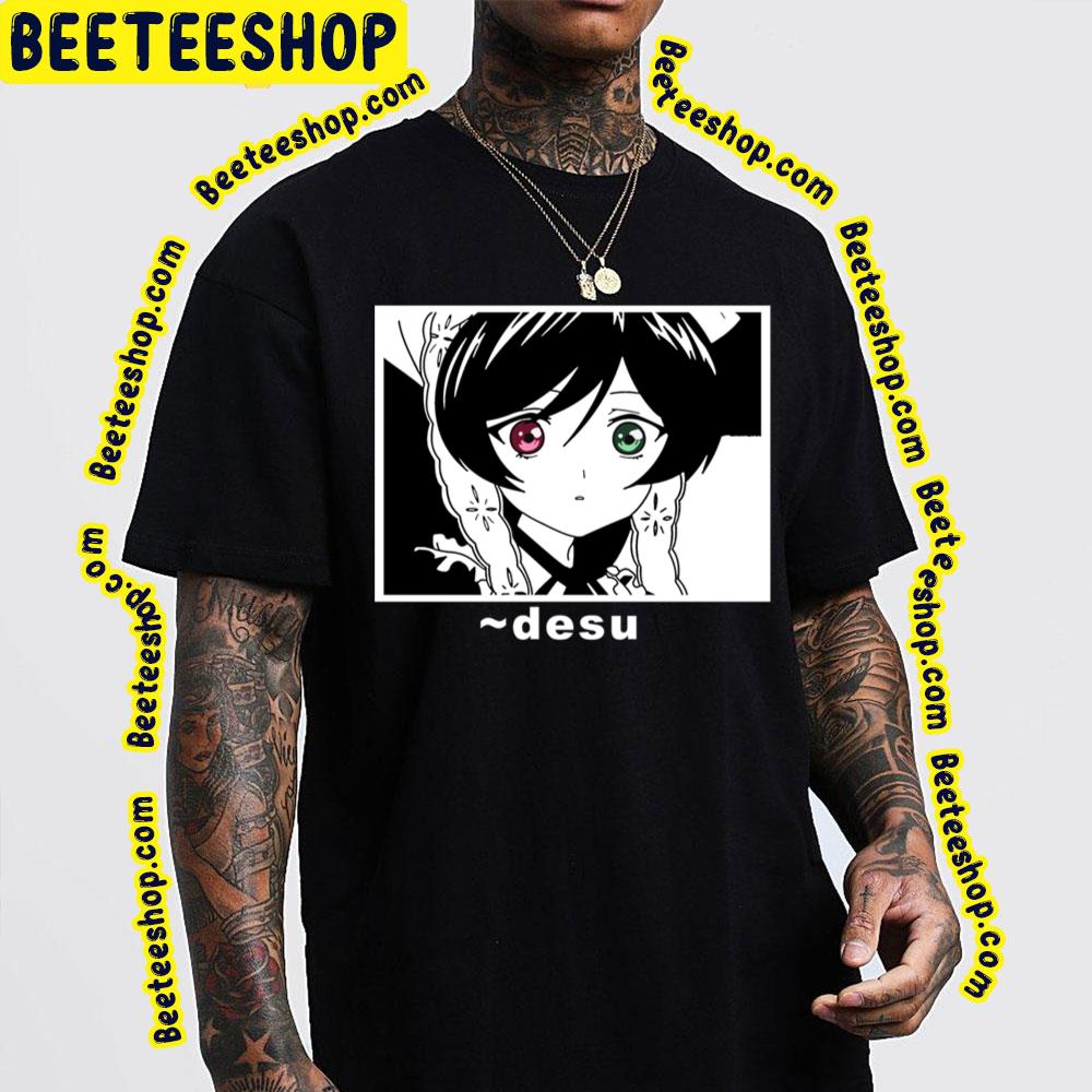 Desu Desu Rozen Maiden Trending Unisex T-Shirt Desu Desu Rozen Maiden Trending Unisex T-Shirt