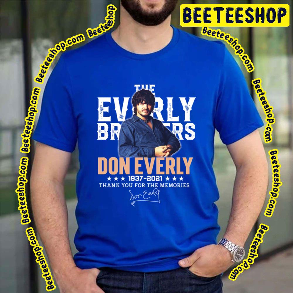 Don Everly Thank You The Everly Brothers Trending Unisex T-Shirt Don Everly Thank You The Everly Brothers Trending Unisex T-Shirt