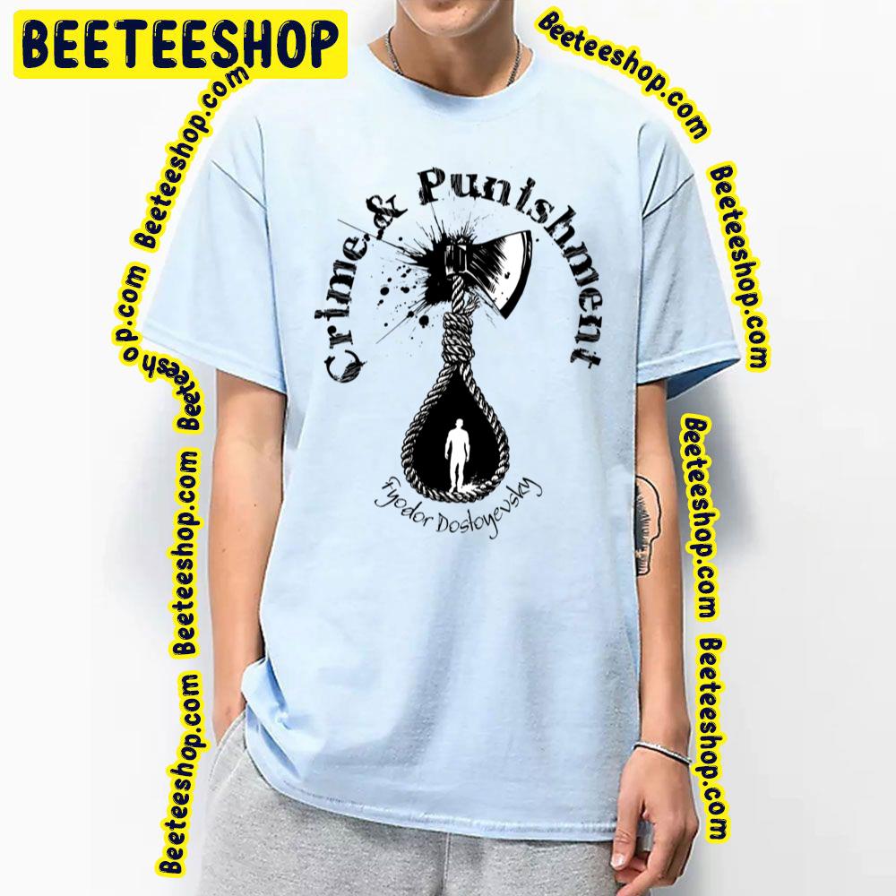 Dostoyevsky Rope Perfect Crime Trending Unisex T-Shirt Dostoyevsky Rope Perfect Crime Trending Unisex T-Shirt