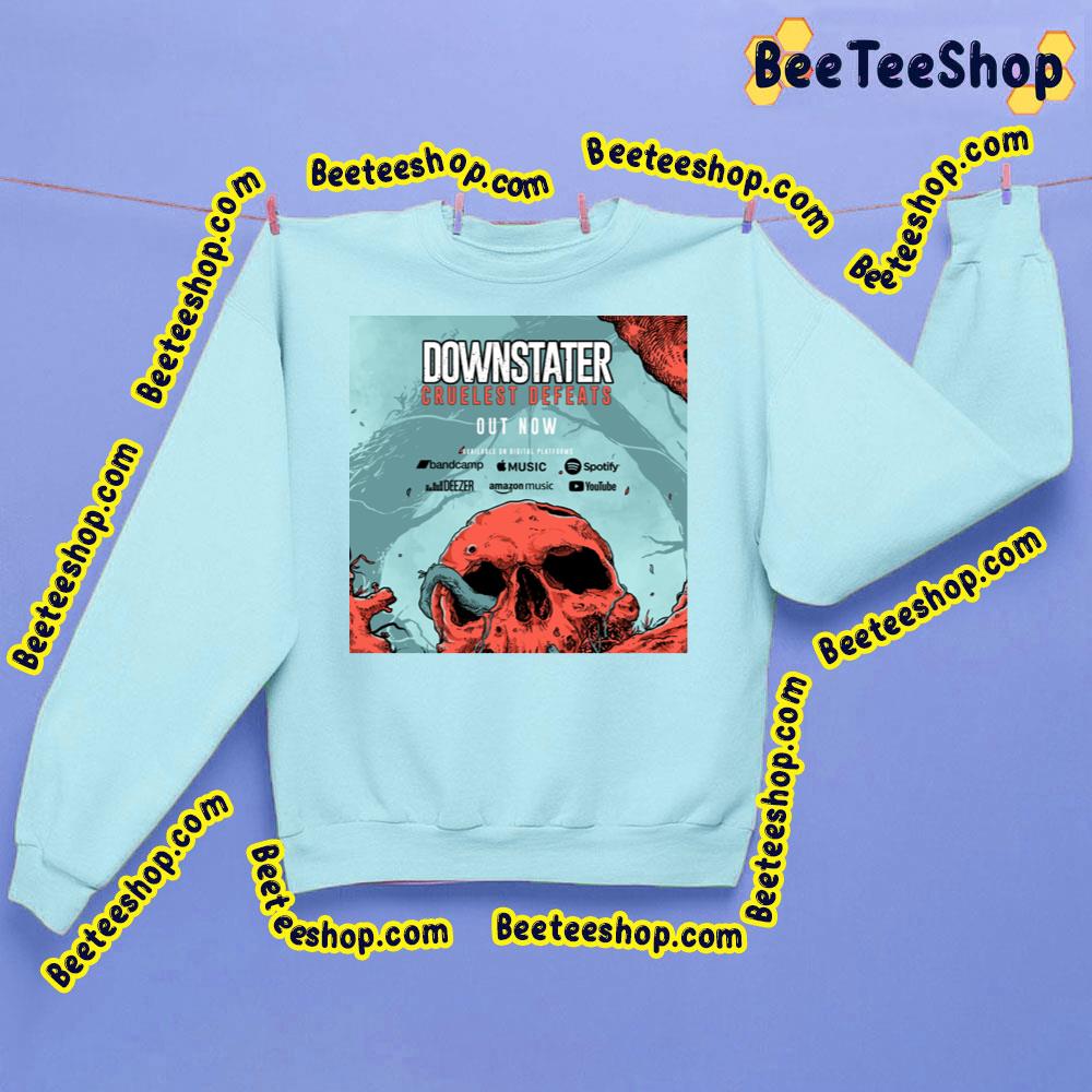Downstater Cruelest Defeats 2023 Trending Unisex Sweatshirt Downstater Cruelest Defeats 2023 Trending Unisex Sweatshirt