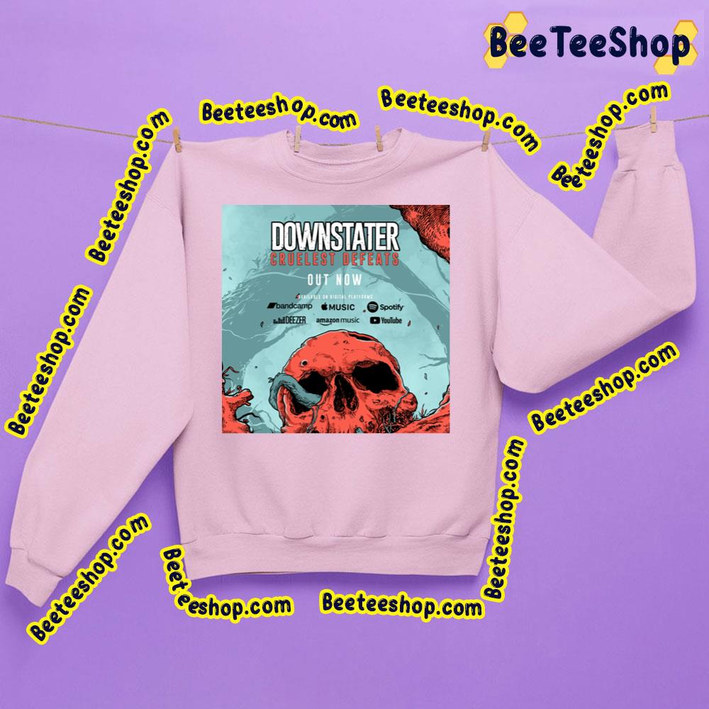 Downstater Cruelest Defeats 2023 Trending Unisex Sweatshirt Downstater Cruelest Defeats 2023 Trending Unisex Sweatshirt