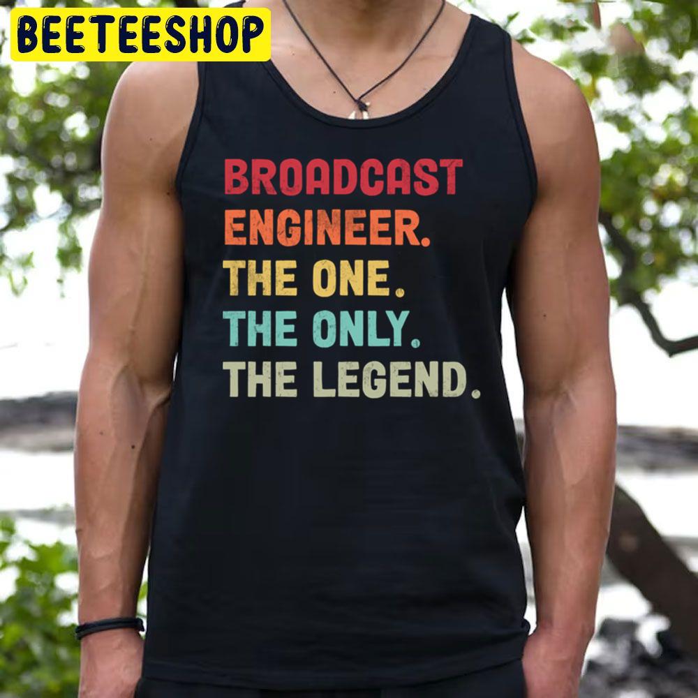 Engineer The One Broadcast Trending Unisex T-Shirt Engineer The One Broadcast Trending Unisex T-Shirt