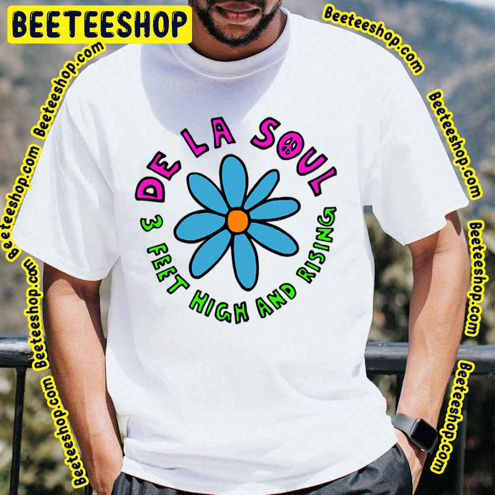 Feet High Rising De La Soul Trending Unisex T-Shirt Feet High Rising De La Soul Trending Unisex T-Shirt