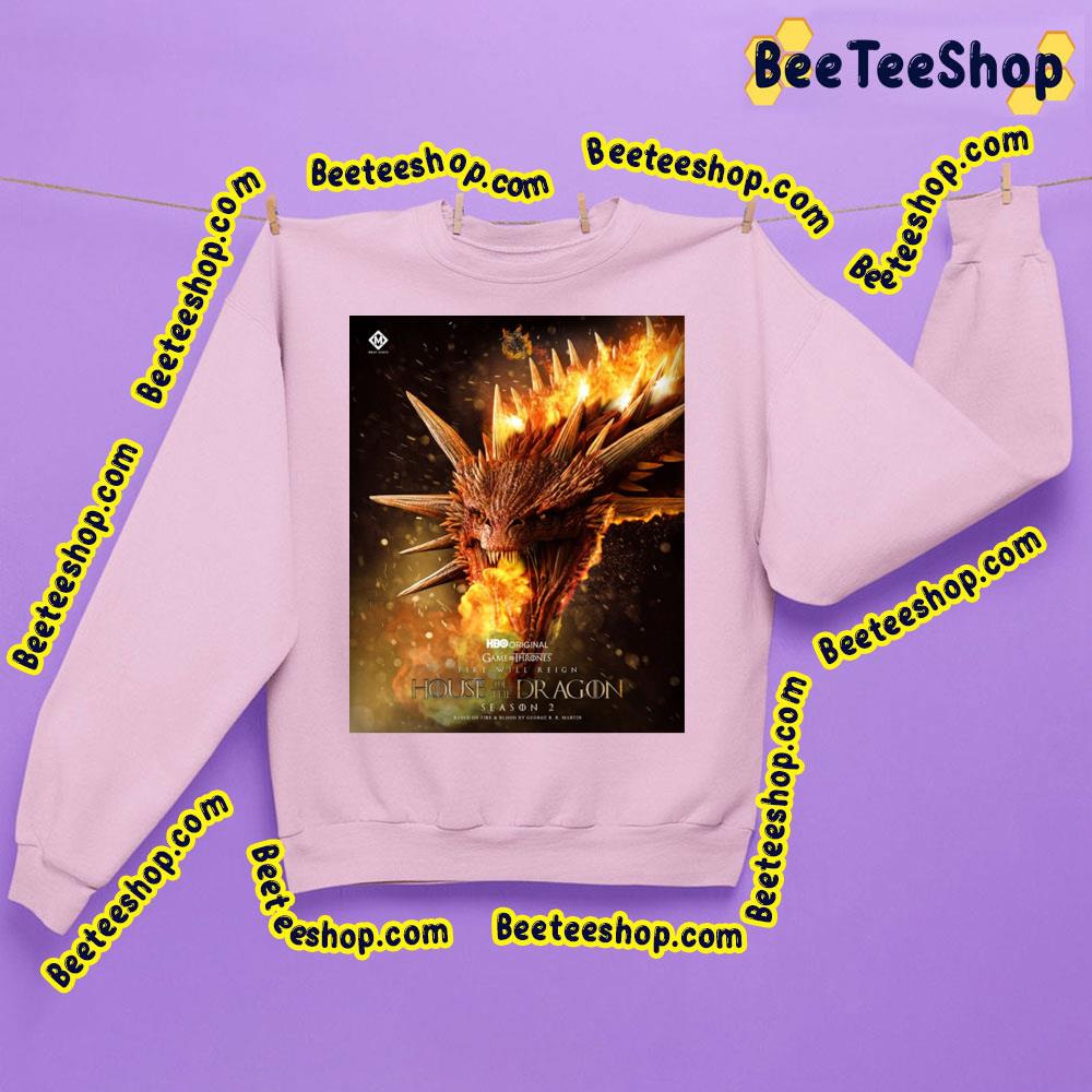 Fire Will Reign House Of The Dragon Season 2 Trending Unisex Sweatshirt Fire Will Reign House Of The Dragon Season 2 Trending Unisex Sweatshirt