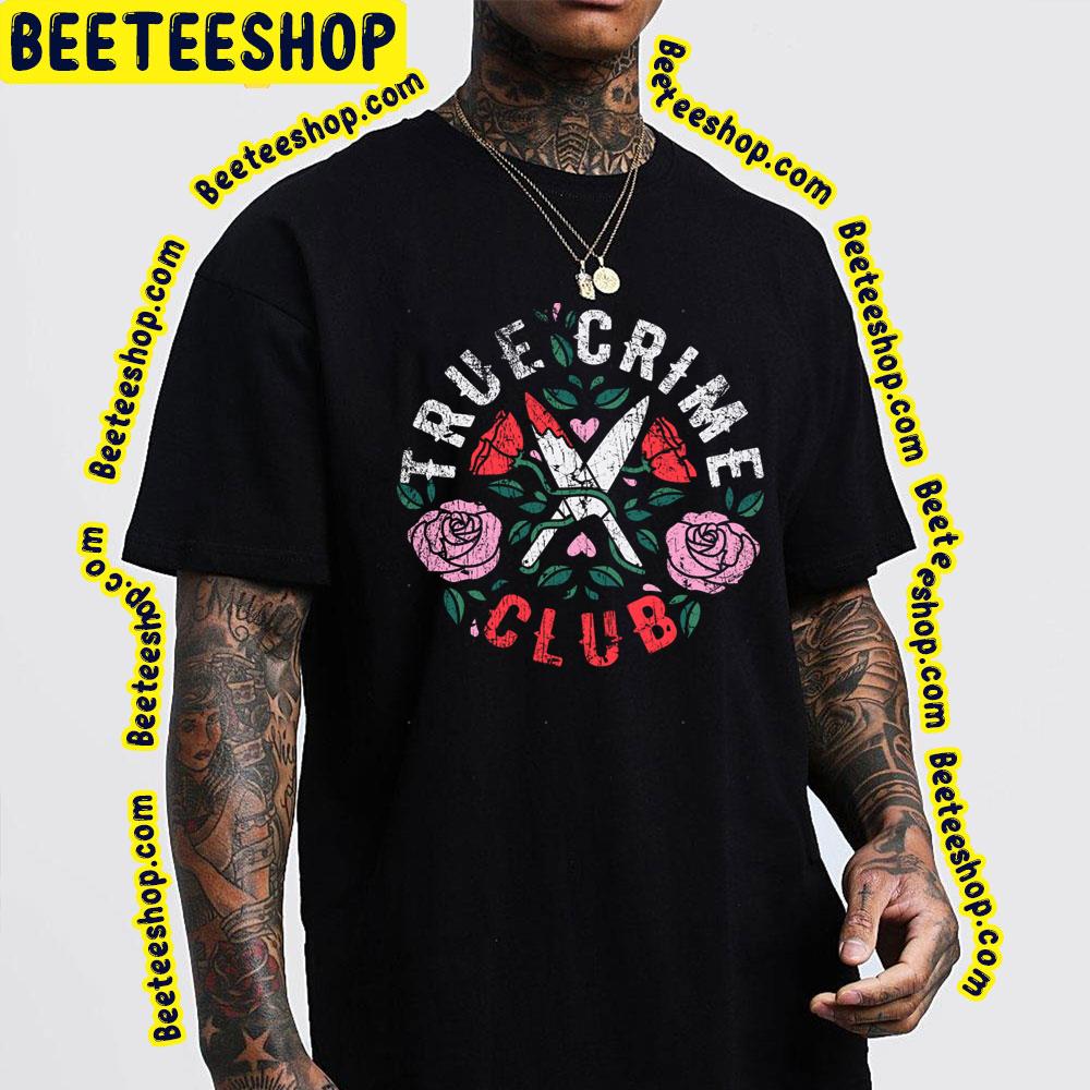 Flower Perfect Crime Trending Unisex T-Shirt Flower Perfect Crime Trending Unisex T-Shirt