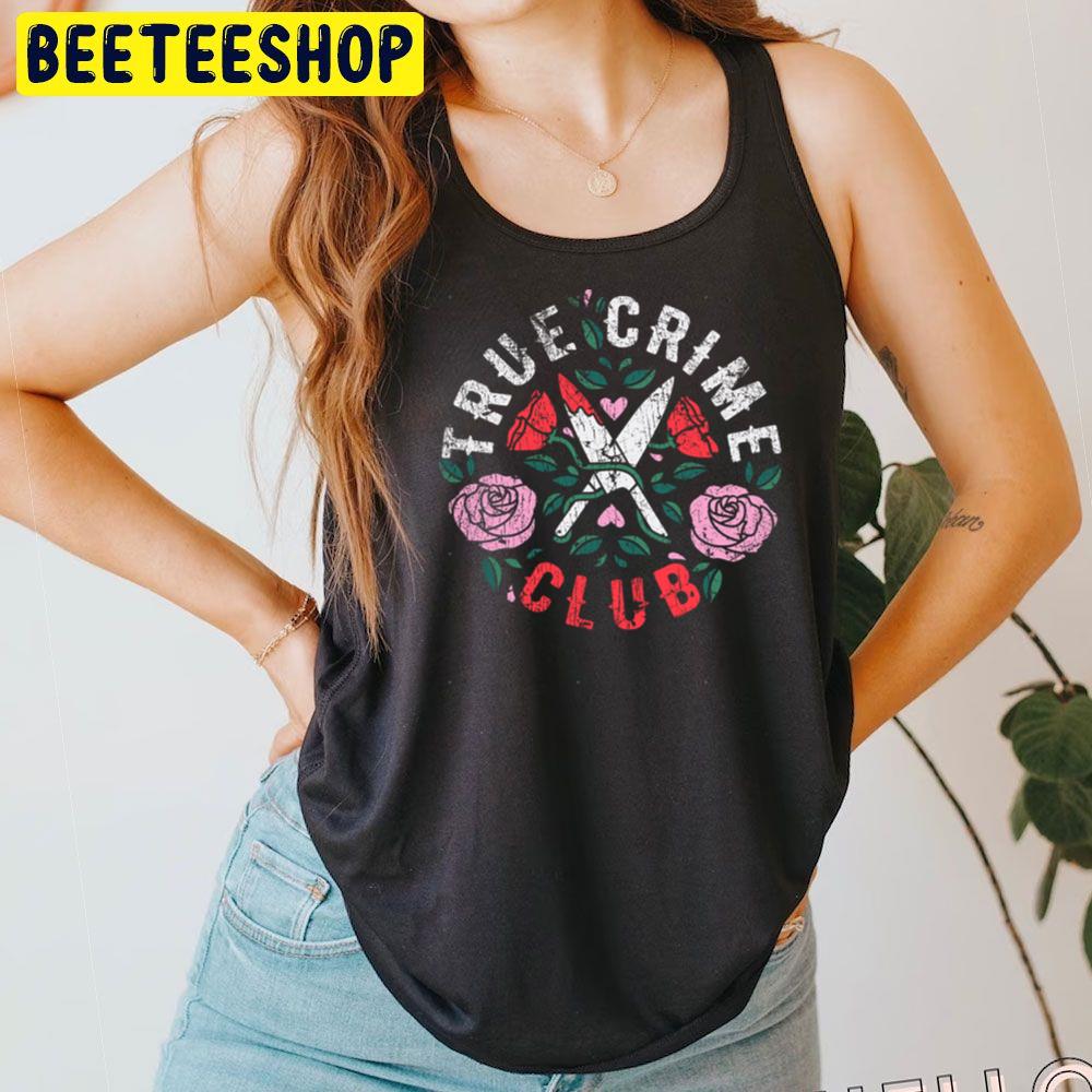 Flower Perfect Crime Trending Unisex T-Shirt Flower Perfect Crime Trending Unisex T-Shirt