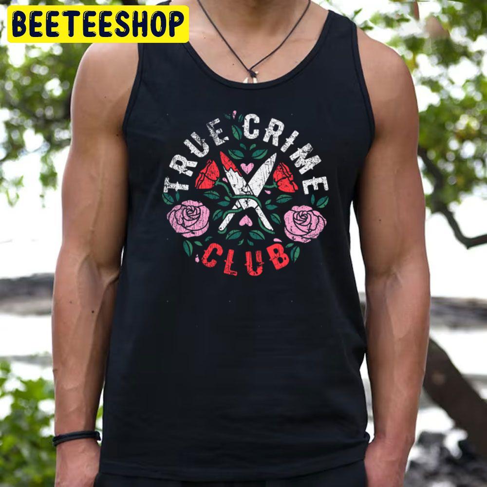 Flower Perfect Crime Trending Unisex T-Shirt Flower Perfect Crime Trending Unisex T-Shirt