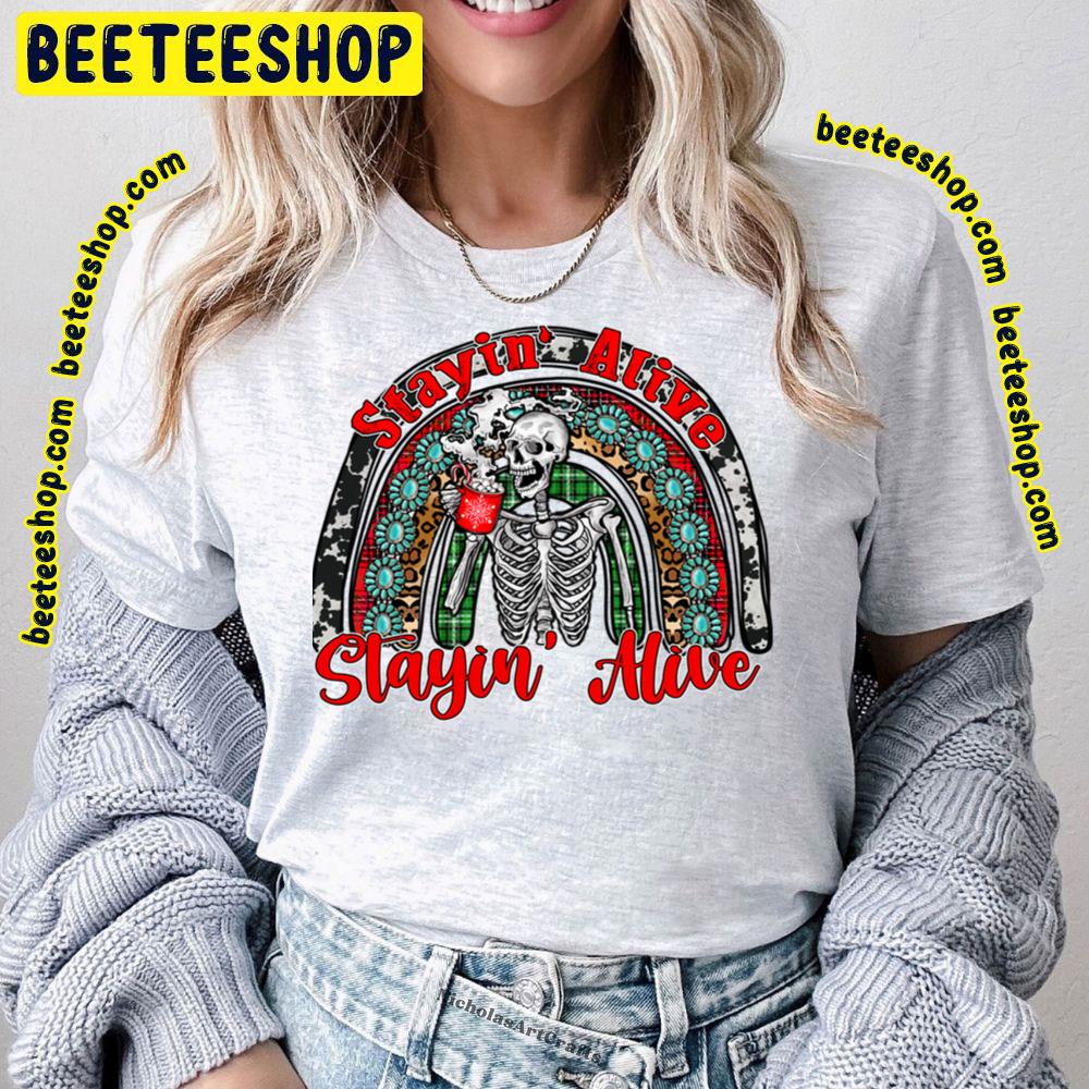 Flower Skull Stayin Alive The Bee Gees Trending Unisex T-Shirt Flower Skull Stayin Alive The Bee Gees Trending Unisex T-Shirt