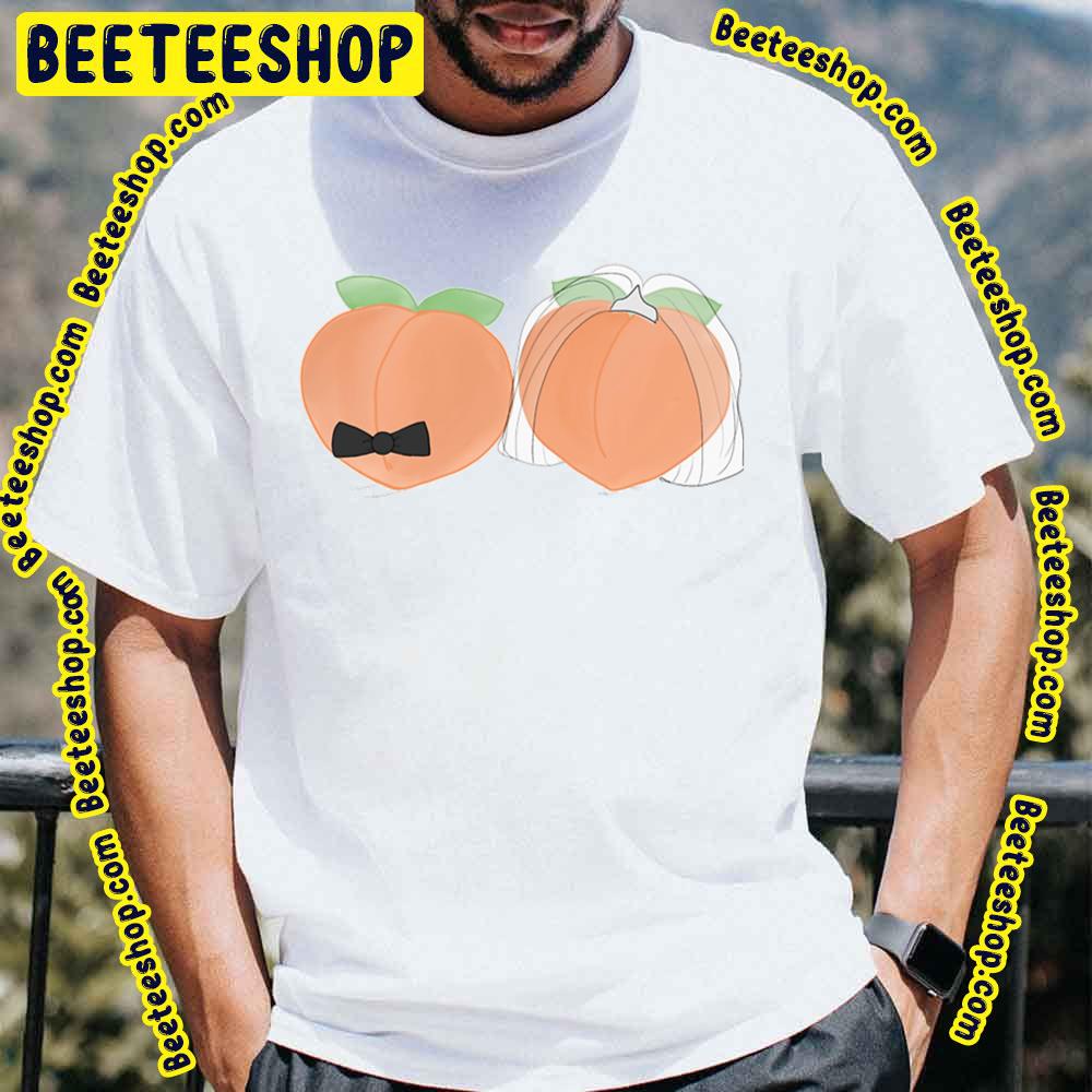 Funny Wedding Peach Trending Unisex T-Shirt Funny Wedding Peach Trending Unisex T-Shirt
