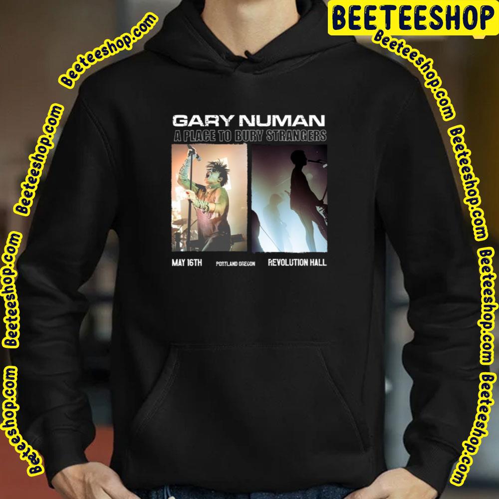 Gary Numan A Place To Bury Strangers May 16 2023 Trending Unisex T-Shirt Gary Numan A Place To Bury Strangers May 16 2023 Trending Unisex T-Shirt