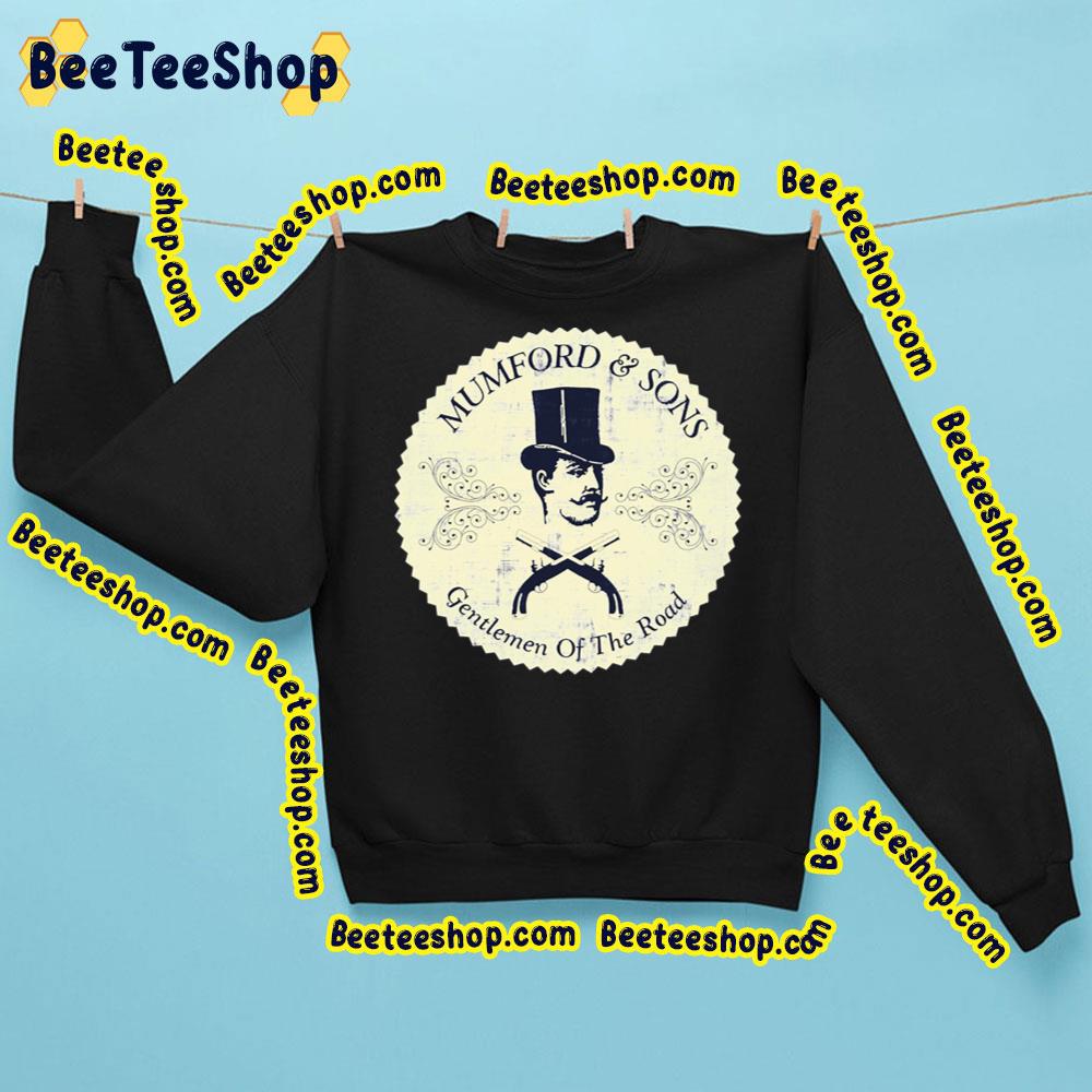 Gentlemen Of The Road Mumford And Sons Trending Unisex Sweatshirt Gentlemen Of The Road Mumford And Sons Trending Unisex Sweatshirt