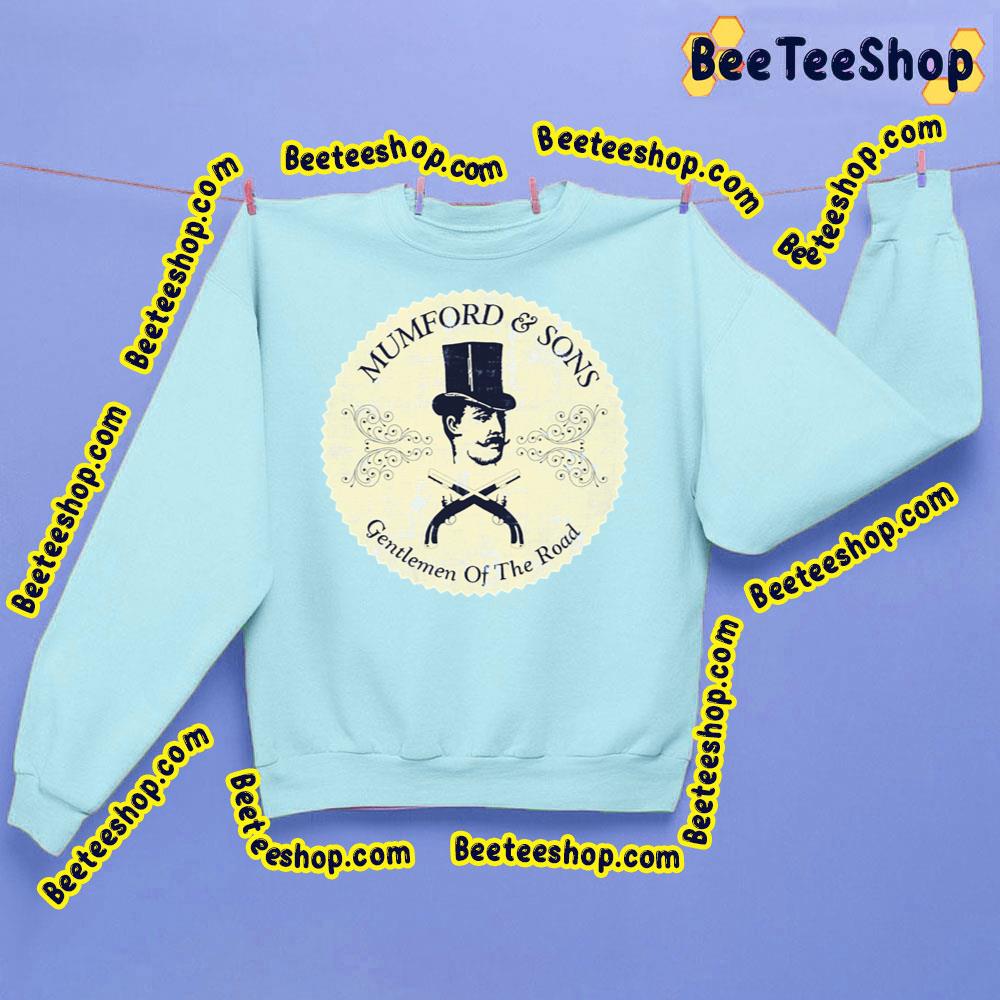Gentlemen Of The Road Mumford And Sons Trending Unisex Sweatshirt Gentlemen Of The Road Mumford And Sons Trending Unisex Sweatshirt