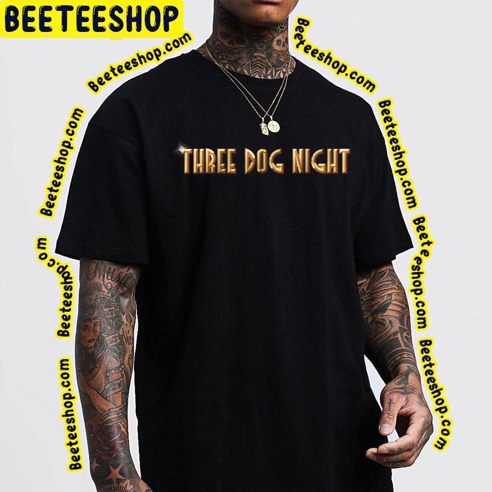 Gold Art Three Dog Night Logo Trending Unisex T-Shirt Gold Art Three Dog Night Logo Trending Unisex T-Shirt
