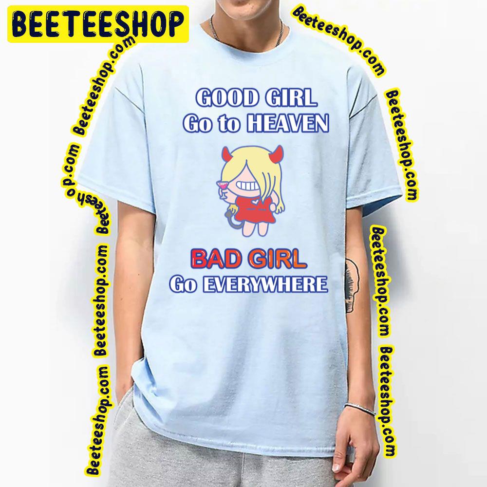 Good Girl Heaven Trending Unisex T-Shirt Good Girl Heaven Trending Unisex T-Shirt