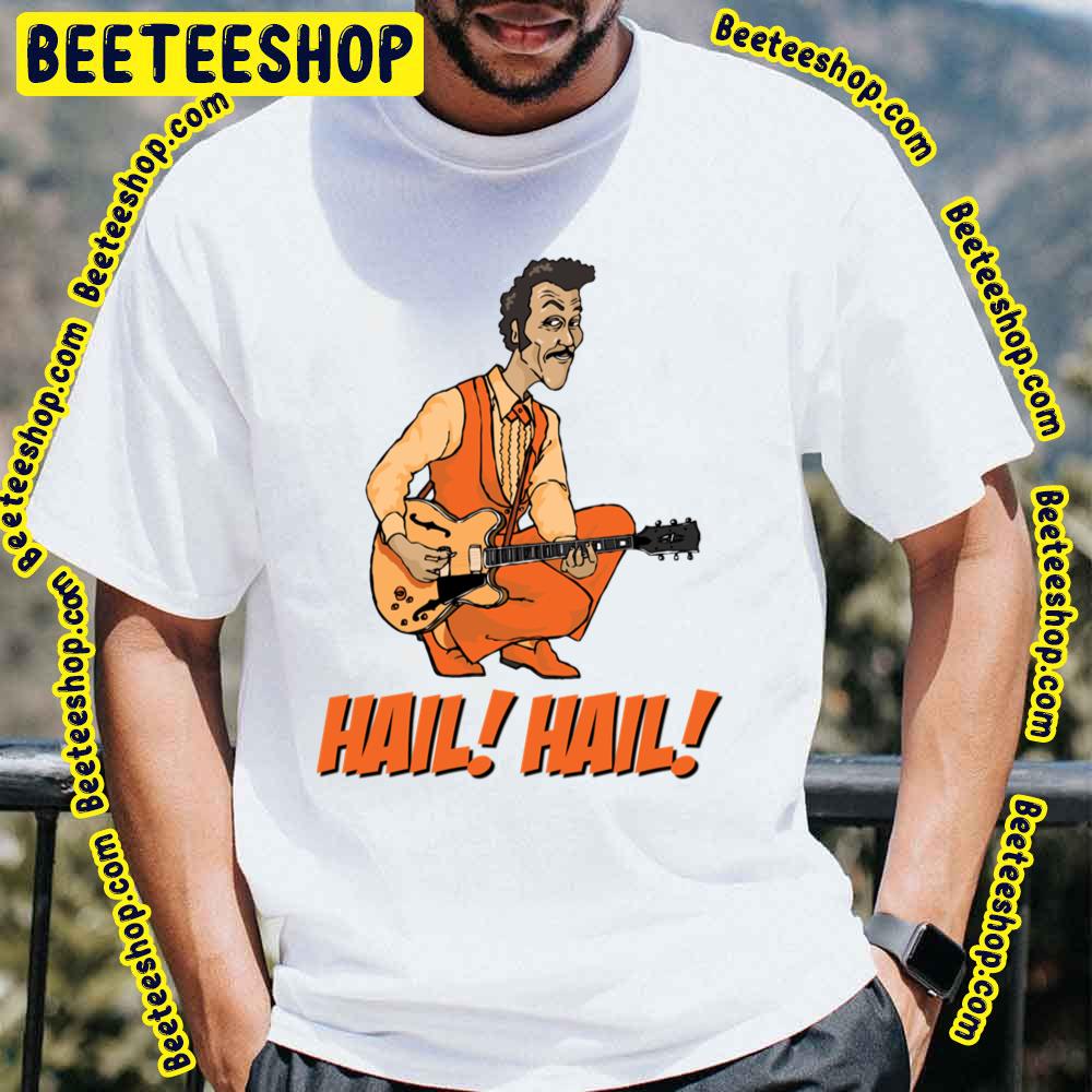 Hail Hail Chuck Berry Trending Unisex T-Shirt Hail Hail Chuck Berry Trending Unisex T-Shirt
