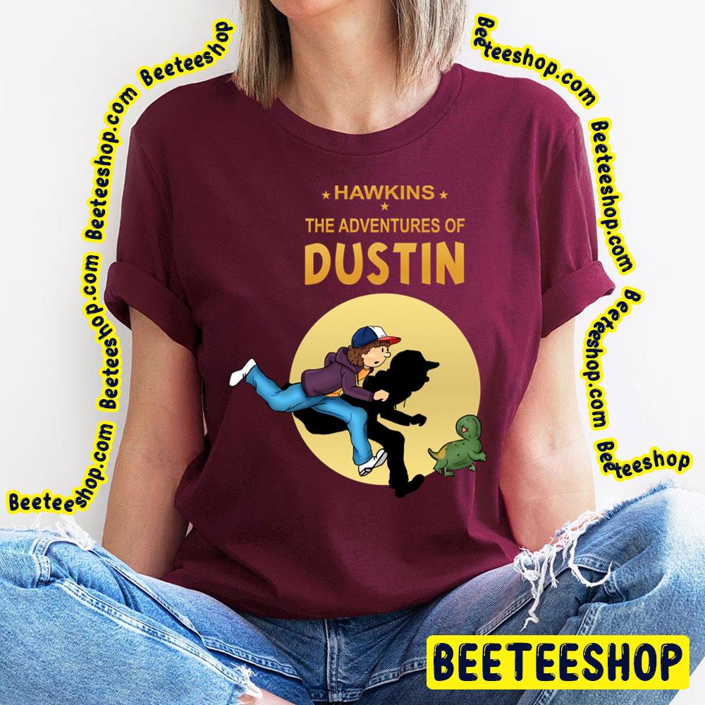 Hawkins The Adventures Of Dustin Tin Tin Style Stranger Things Trending Unisex T-Shirt Hawkins The Adventures Of Dustin Tin Tin Style Stranger Things Trending Unisex T-Shirt