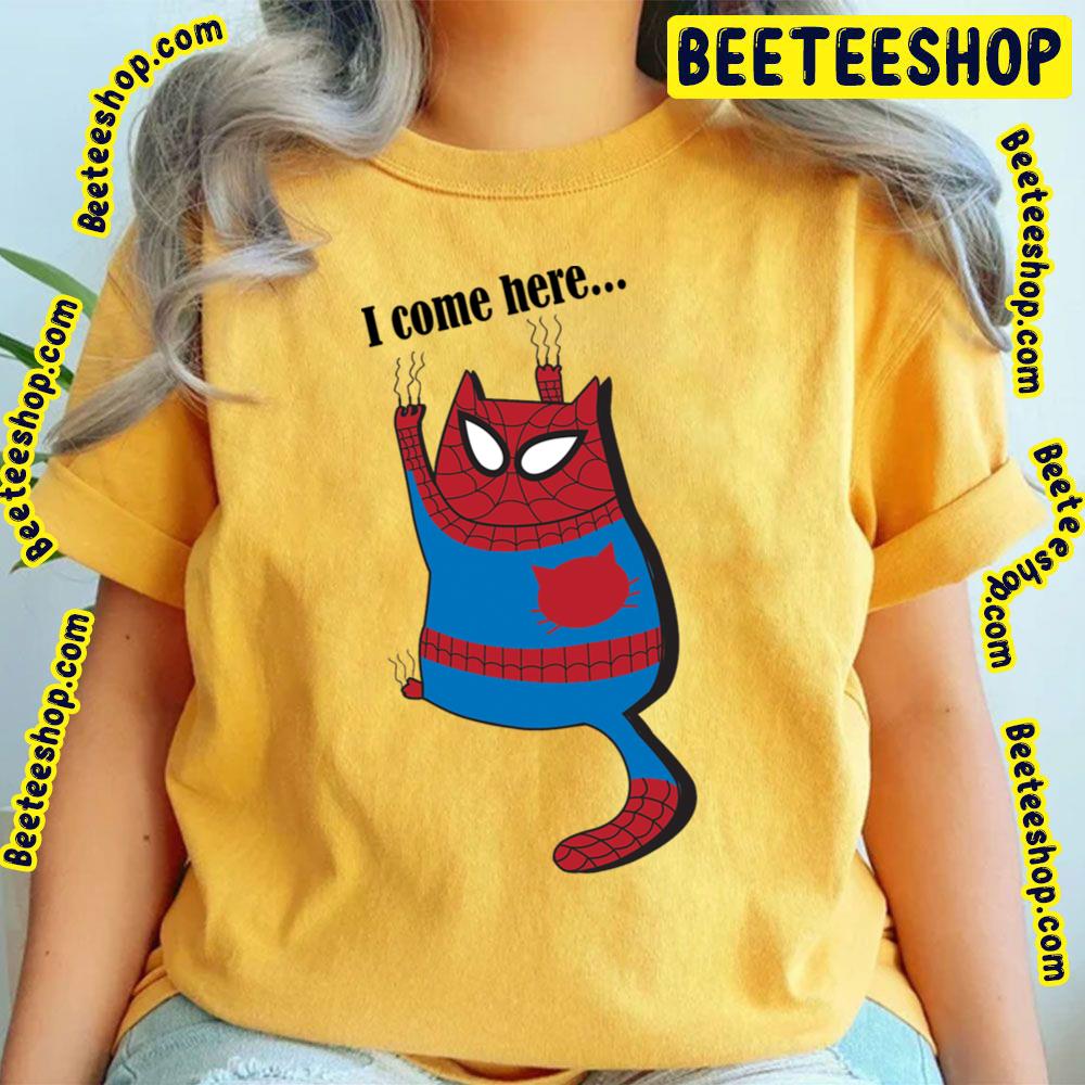 I Come Here Spiderverse Movie Trending Unisex T-Shirt I Come Here Spiderverse Movie Trending Unisex T-Shirt