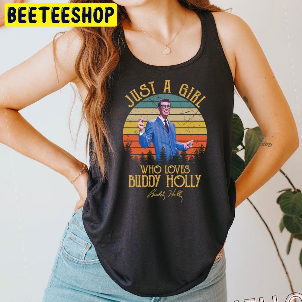 Just A Girl Who Loves Buddy Holly Trending Unisex T-Shirt Just A Girl Who Loves Buddy Holly Trending Unisex T-Shirt