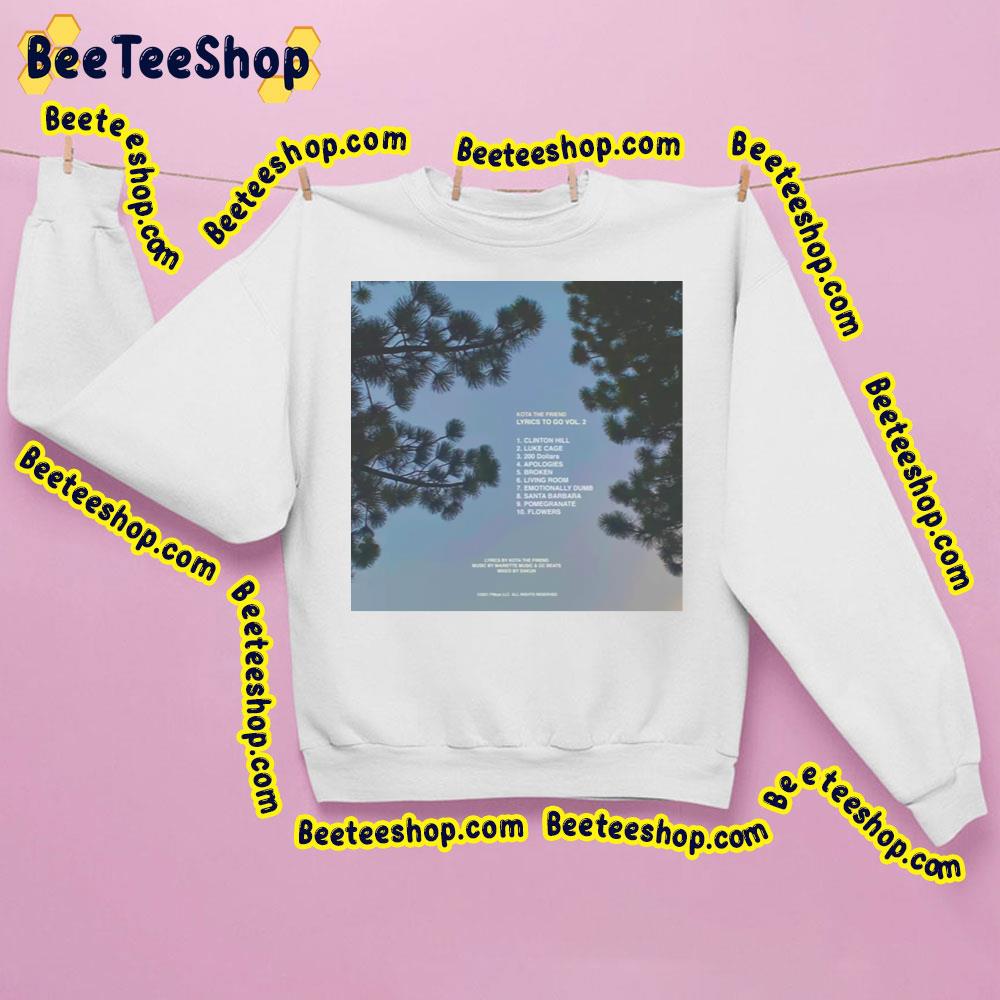 Kota The Friend Lyrics To Go Vol 2 2023 Trending Unisex Sweatshirt Kota The Friend Lyrics To Go Vol 2 2023 Trending Unisex Sweatshirt