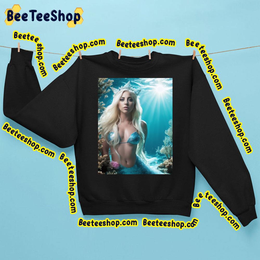 Lady Gaga Mermaid Trending Unisex Sweatshirt Lady Gaga Mermaid Trending Unisex Sweatshirt