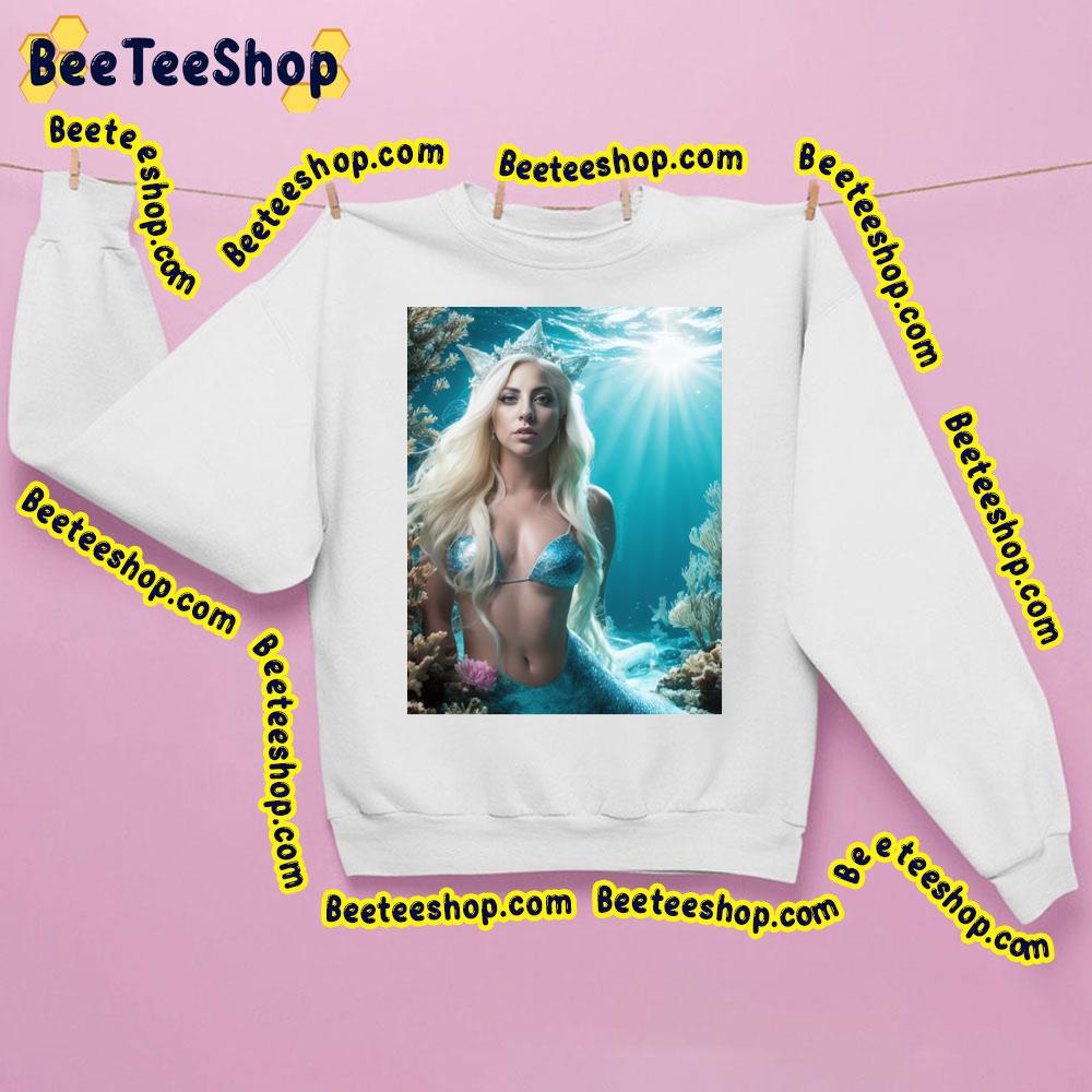 Lady Gaga Mermaid Trending Unisex Sweatshirt Lady Gaga Mermaid Trending Unisex Sweatshirt