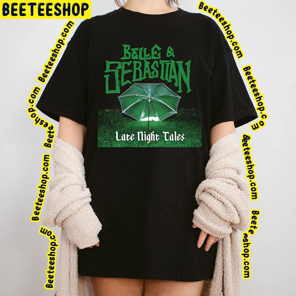 Late Night Tales Belle And Sebastian Trending Unisex T-Shirt Late Night Tales Belle And Sebastian Trending Unisex T-Shirt
