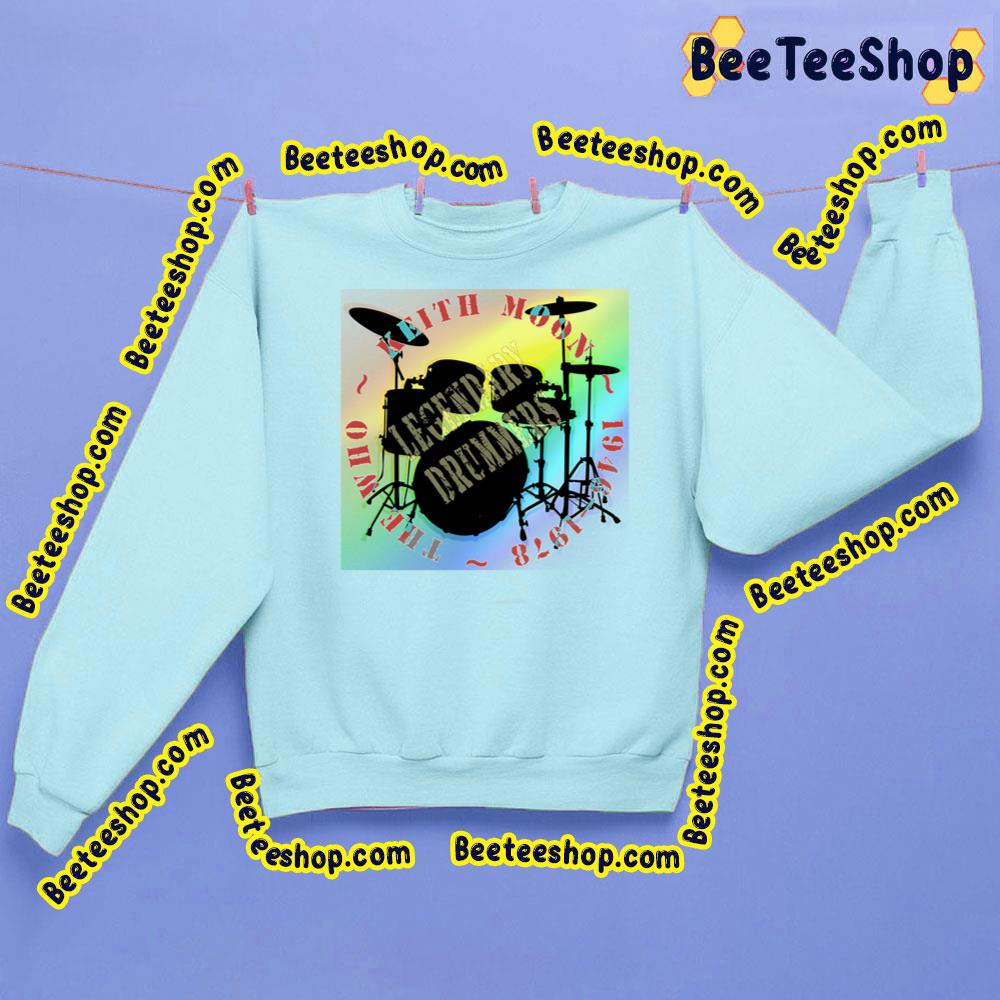 Legendary Drummers Keith Moon Trending Unisex Sweatshirt Legendary Drummers Keith Moon Trending Unisex Sweatshirt