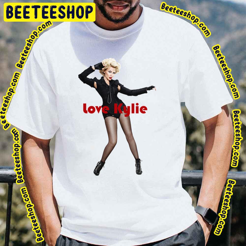 Love Kylie Minogue Trending Unisex T-Shirt Love Kylie Minogue Trending Unisex T-Shirt