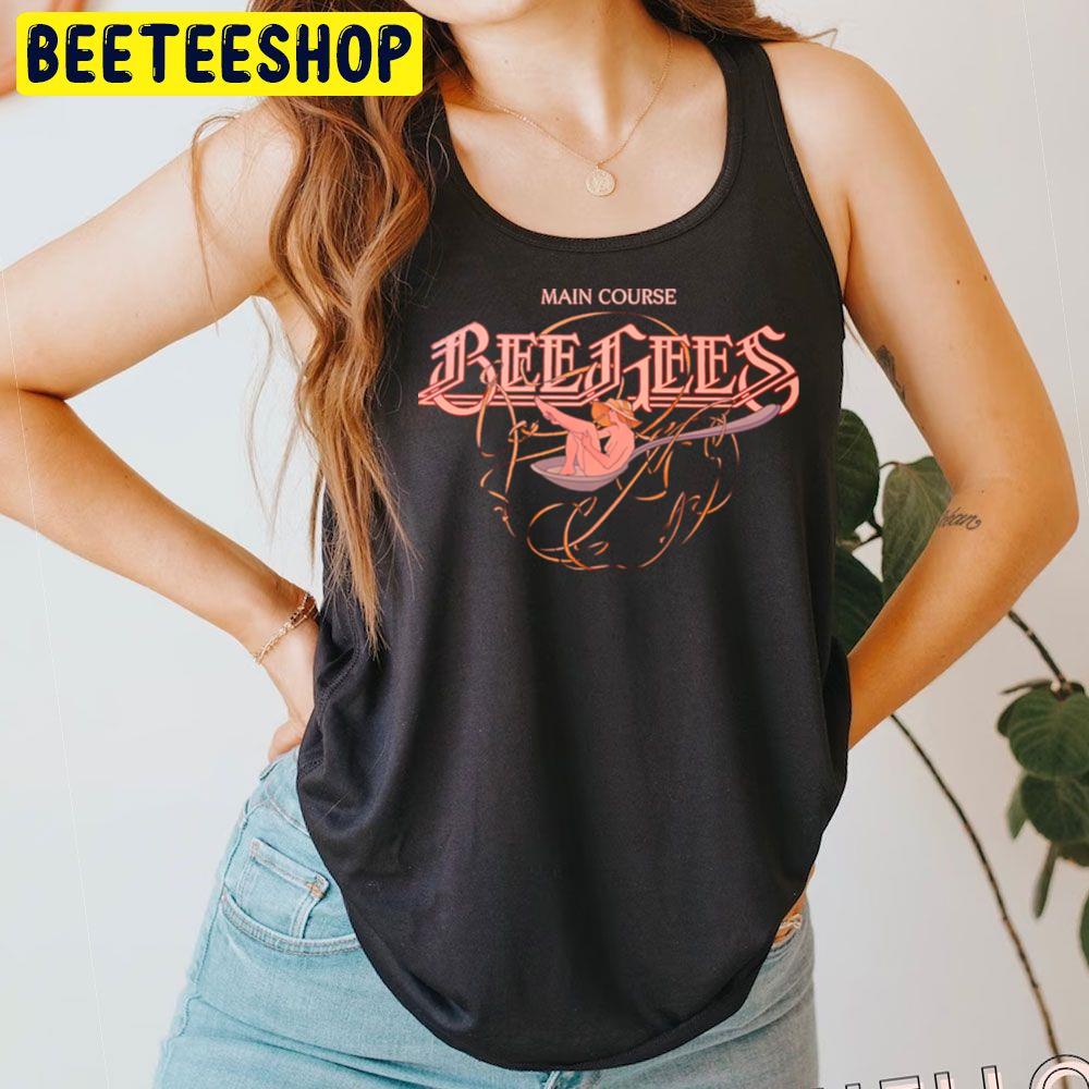 Main Course Bee Gees Trending Unisex T-Shirt Main Course Bee Gees Trending Unisex T-Shirt