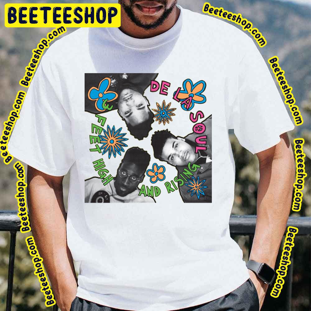 Member Feet High And Rising De La Soul Trending Unisex T-Shirt Member Feet High And Rising De La Soul Trending Unisex T-Shirt