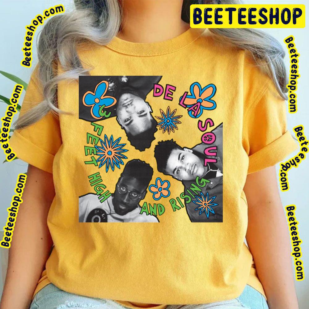 Member Feet High And Rising De La Soul Trending Unisex T-Shirt Member Feet High And Rising De La Soul Trending Unisex T-Shirt
