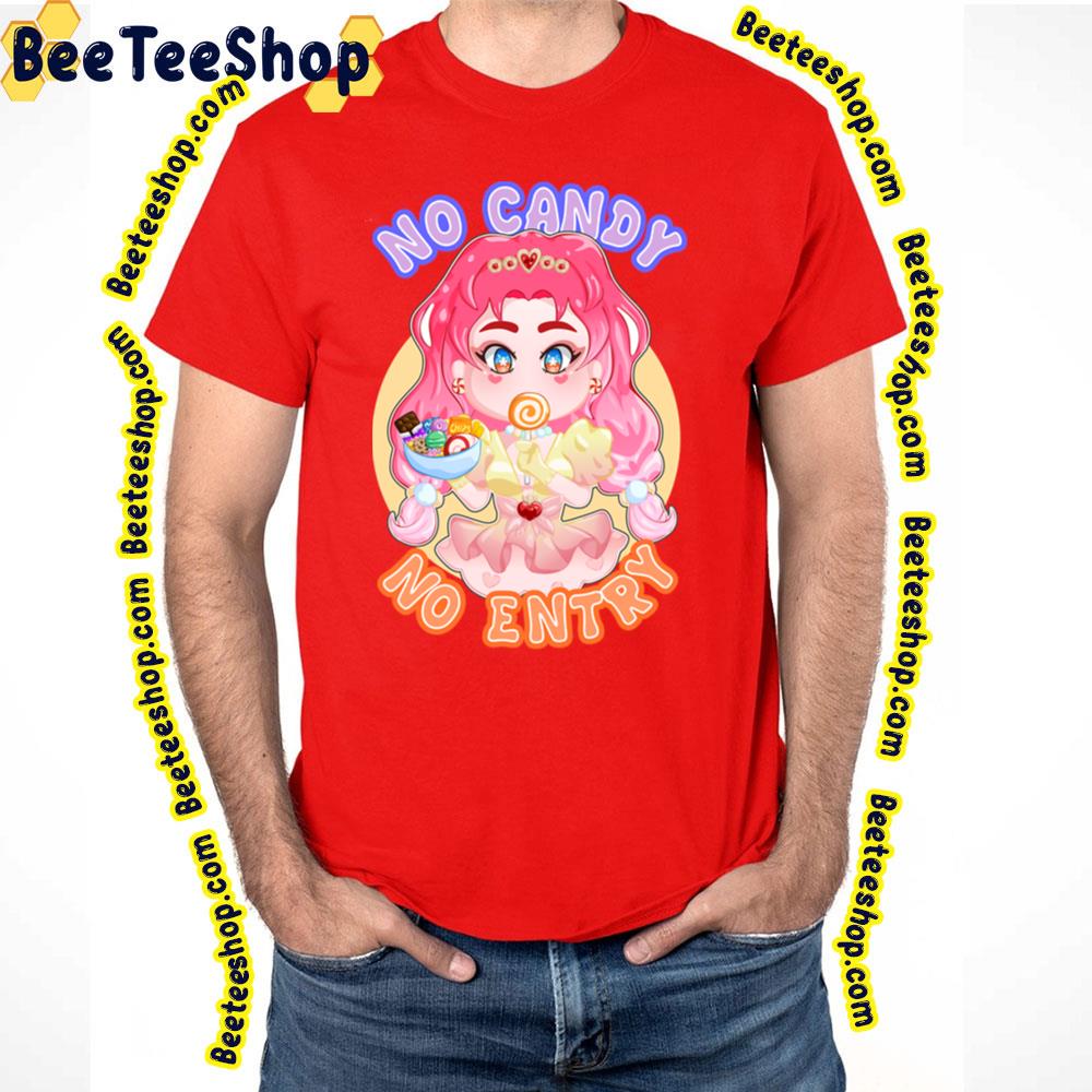 Milcah No Candy No Entry Candy Candy Trending Unisex T-Shirt Milcah No Candy No Entry Candy Candy Trending Unisex T-Shirt