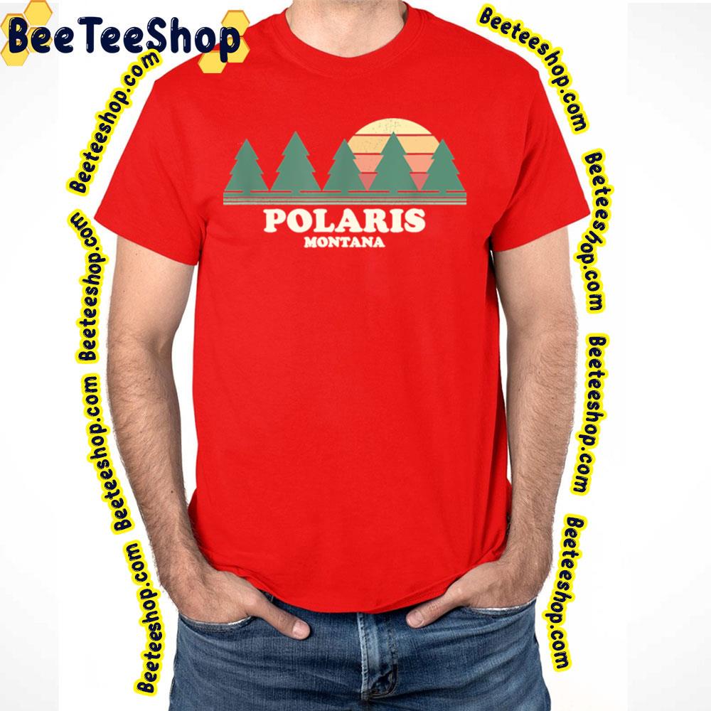 Montana Polaris Trending Unisex T-Shirt Montana Polaris Trending Unisex T-Shirt