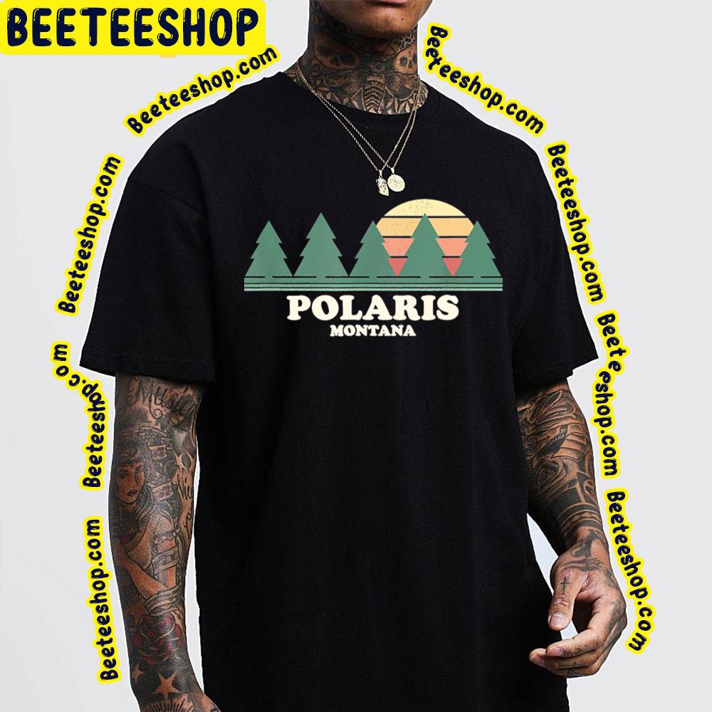 Montana Polaris Trending Unisex T-Shirt Montana Polaris Trending Unisex T-Shirt