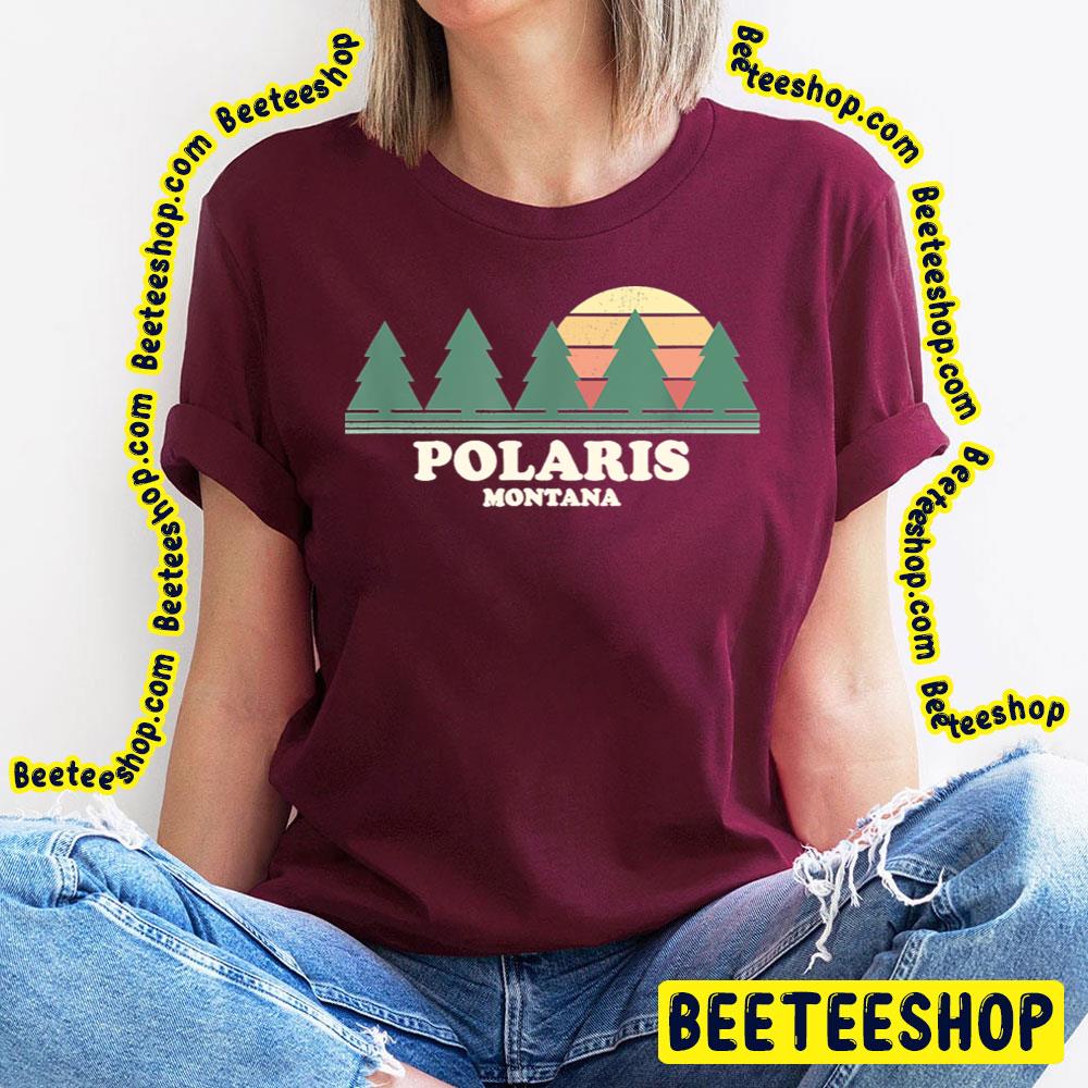 Montana Polaris Trending Unisex T-Shirt Montana Polaris Trending Unisex T-Shirt