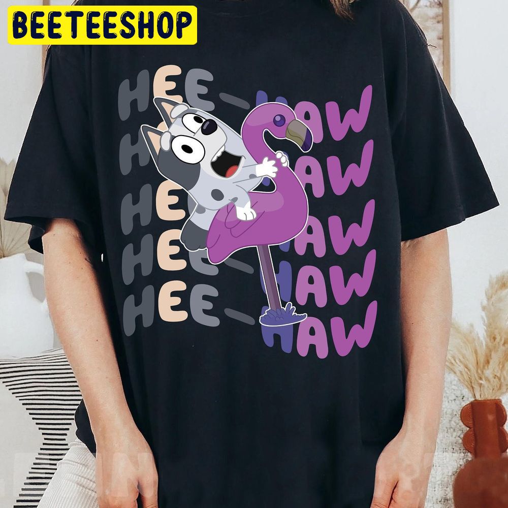 Muffin Flamingo Hee Haw Trending Unisex T-Shirt Muffin Flamingo Hee Haw Trending Unisex T-Shirt