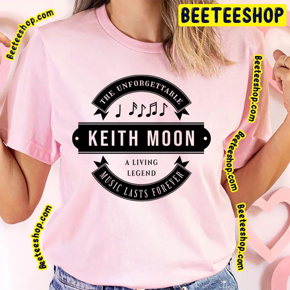 Music Last Forever Keith Moon Trending Unisex T-Shirt Music Last Forever Keith Moon Trending Unisex T-Shirt