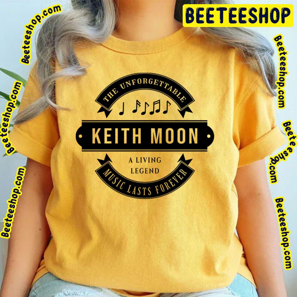 Music Last Forever Keith Moon Trending Unisex T-Shirt Music Last Forever Keith Moon Trending Unisex T-Shirt