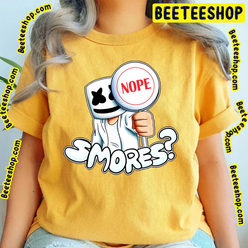 Nope Smores Marshmello Trending Unisex T-Shirt Nope Smores Marshmello Trending Unisex T-Shirt