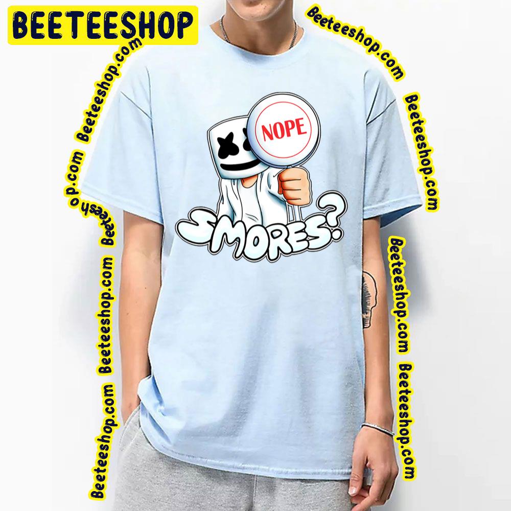 Nope Smores Marshmello Trending Unisex T-Shirt Nope Smores Marshmello Trending Unisex T-Shirt