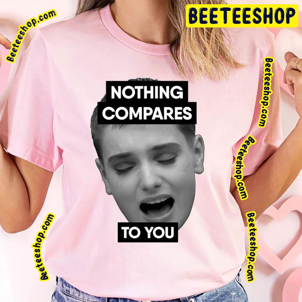 Nothing Compares To You Sinéad O'connor Trending Unisex T-Shirt Nothing Compares To You Sinéad O'connor Trending Unisex T-Shirt