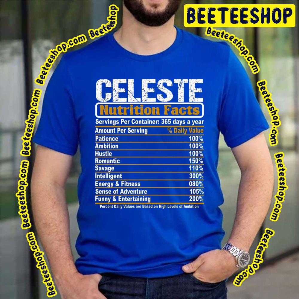 Nutrition Facts Celeste Trending Unisex T-Shirt Nutrition Facts Celeste Trending Unisex T-Shirt
